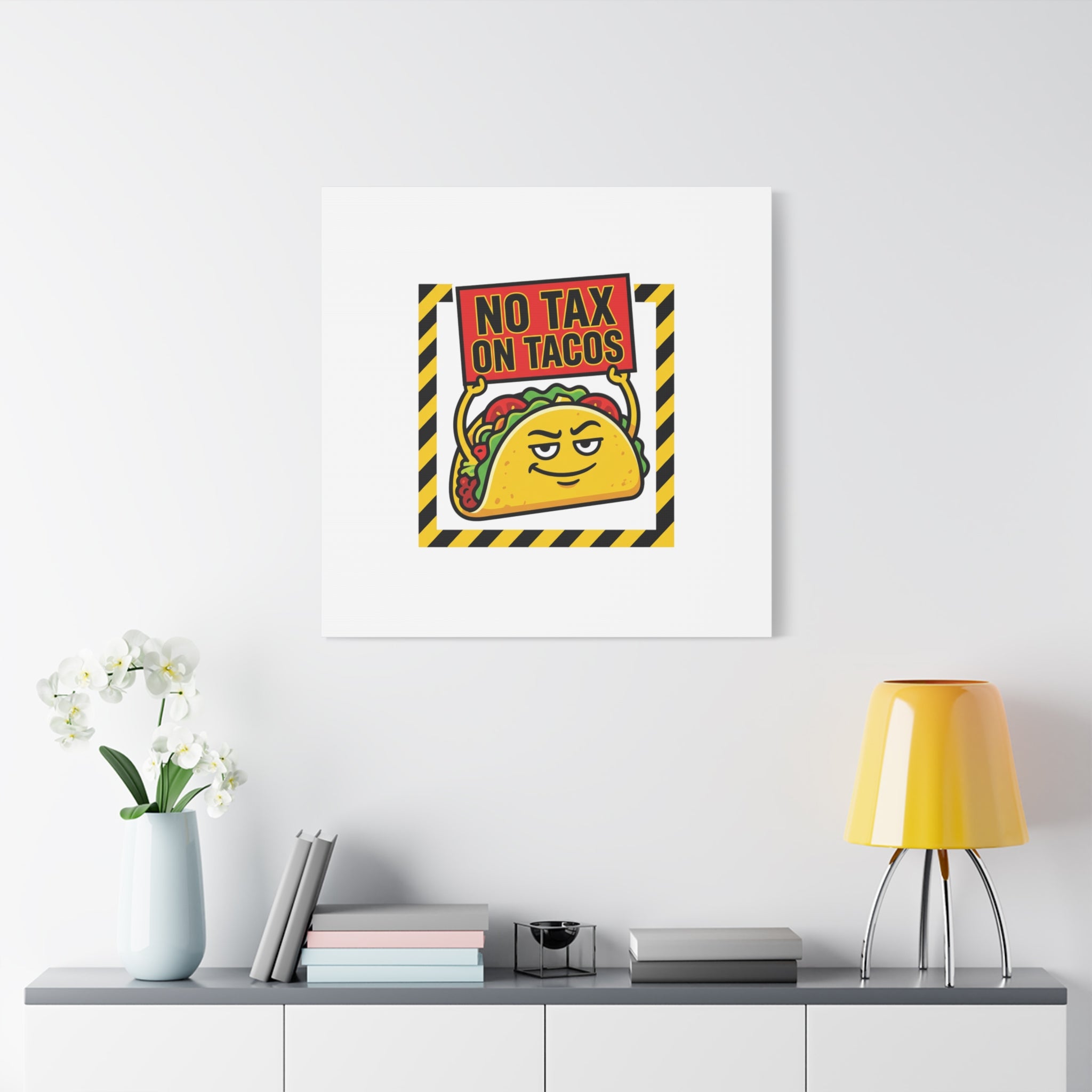 No Tax on Tacos Canvas | taco pun, protest typography