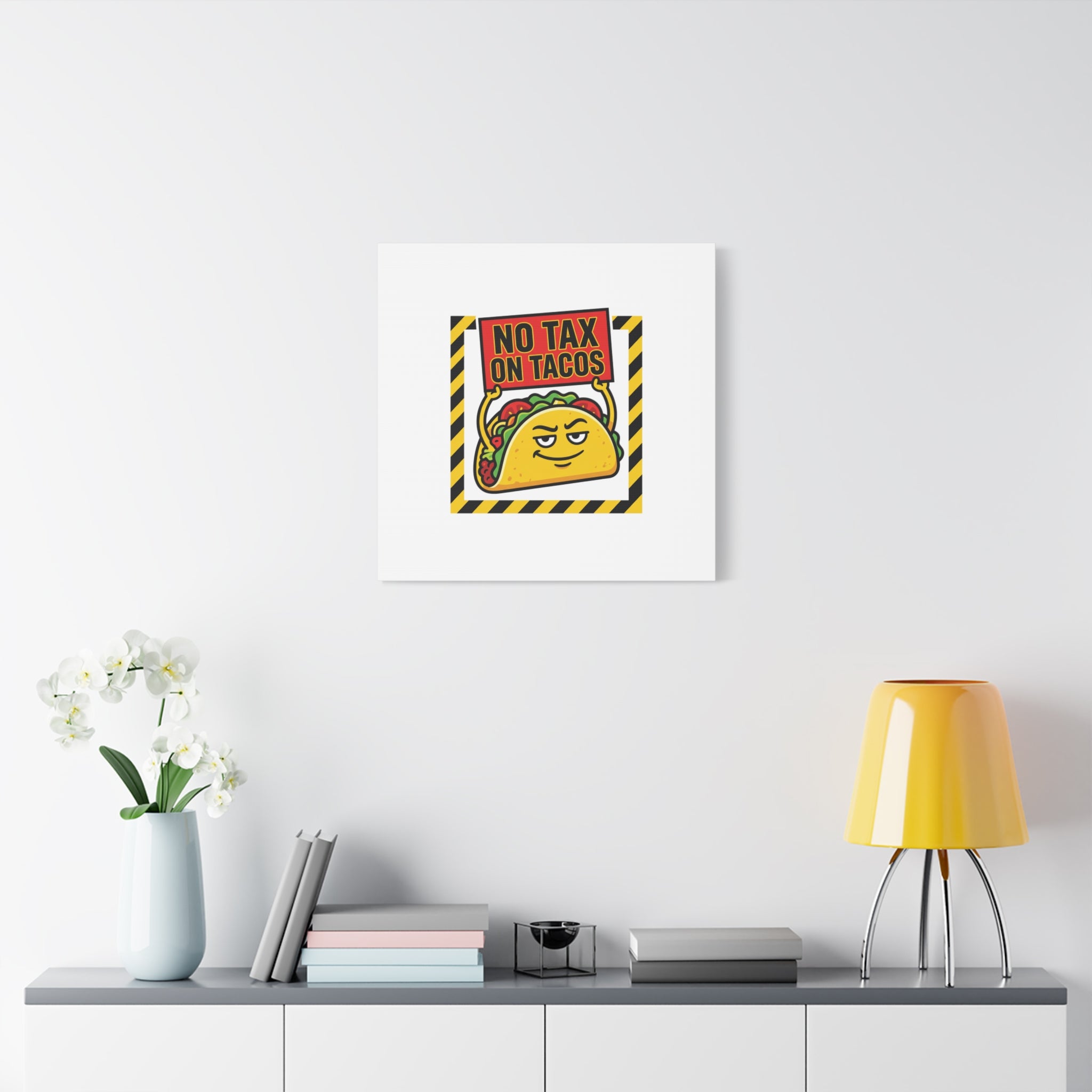 No Tax on Tacos Canvas | taco pun, protest typography