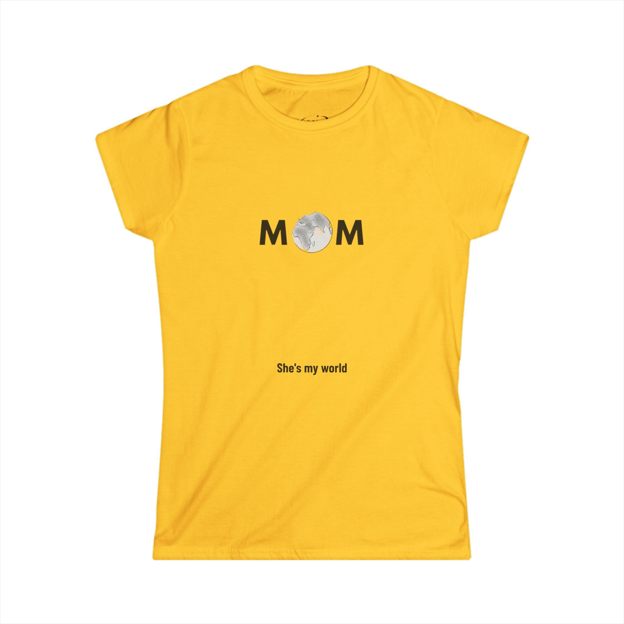 Mom "She's My World" T-Shirt — Mother's Day Gift Tee