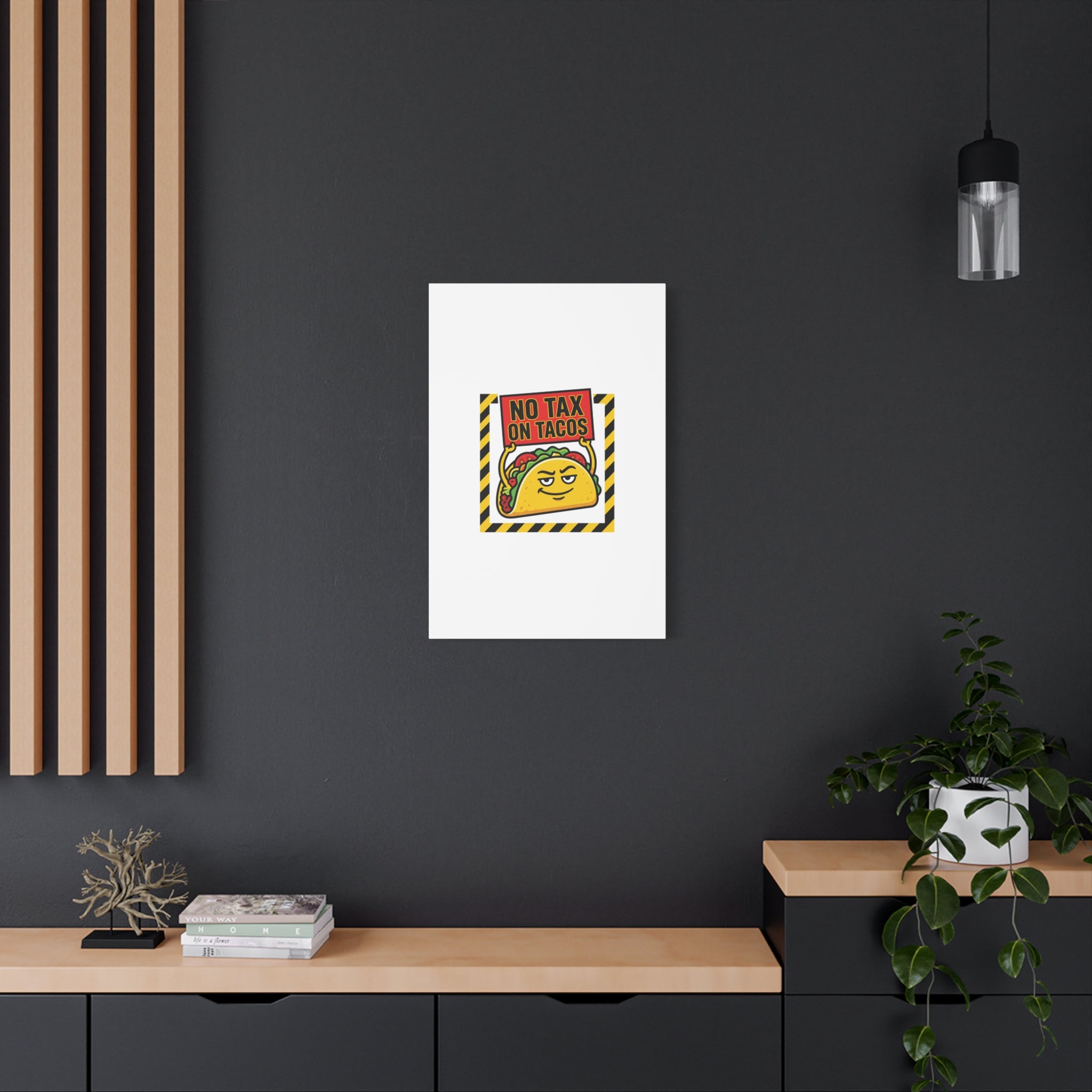 No Tax on Tacos Canvas | taco pun, protest typography