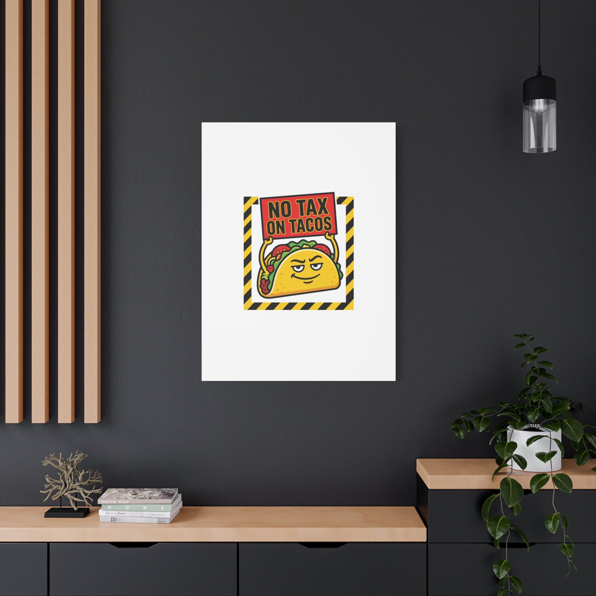 No Tax on Tacos Canvas | taco pun, protest typography