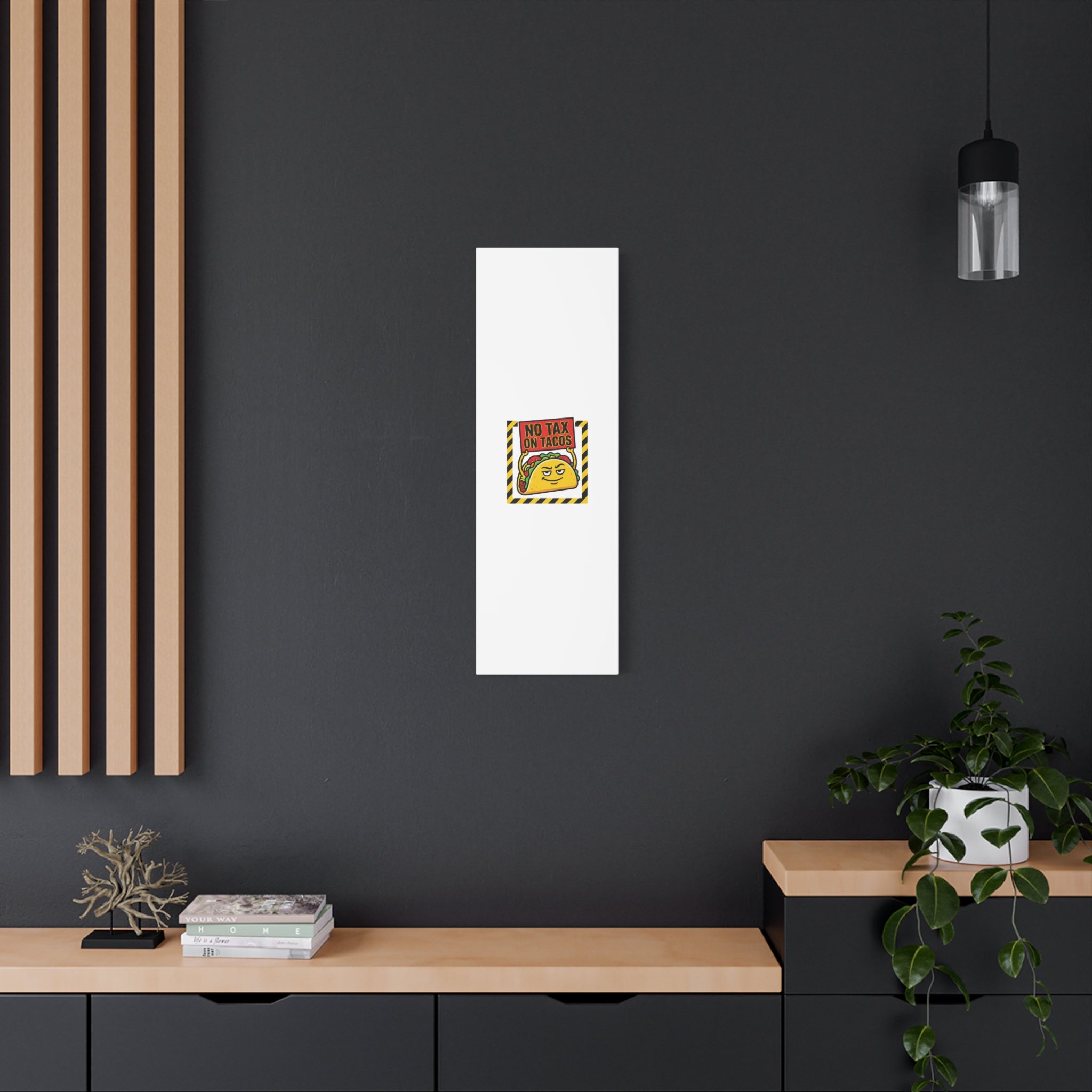 No Tax on Tacos Canvas | taco pun, protest typography