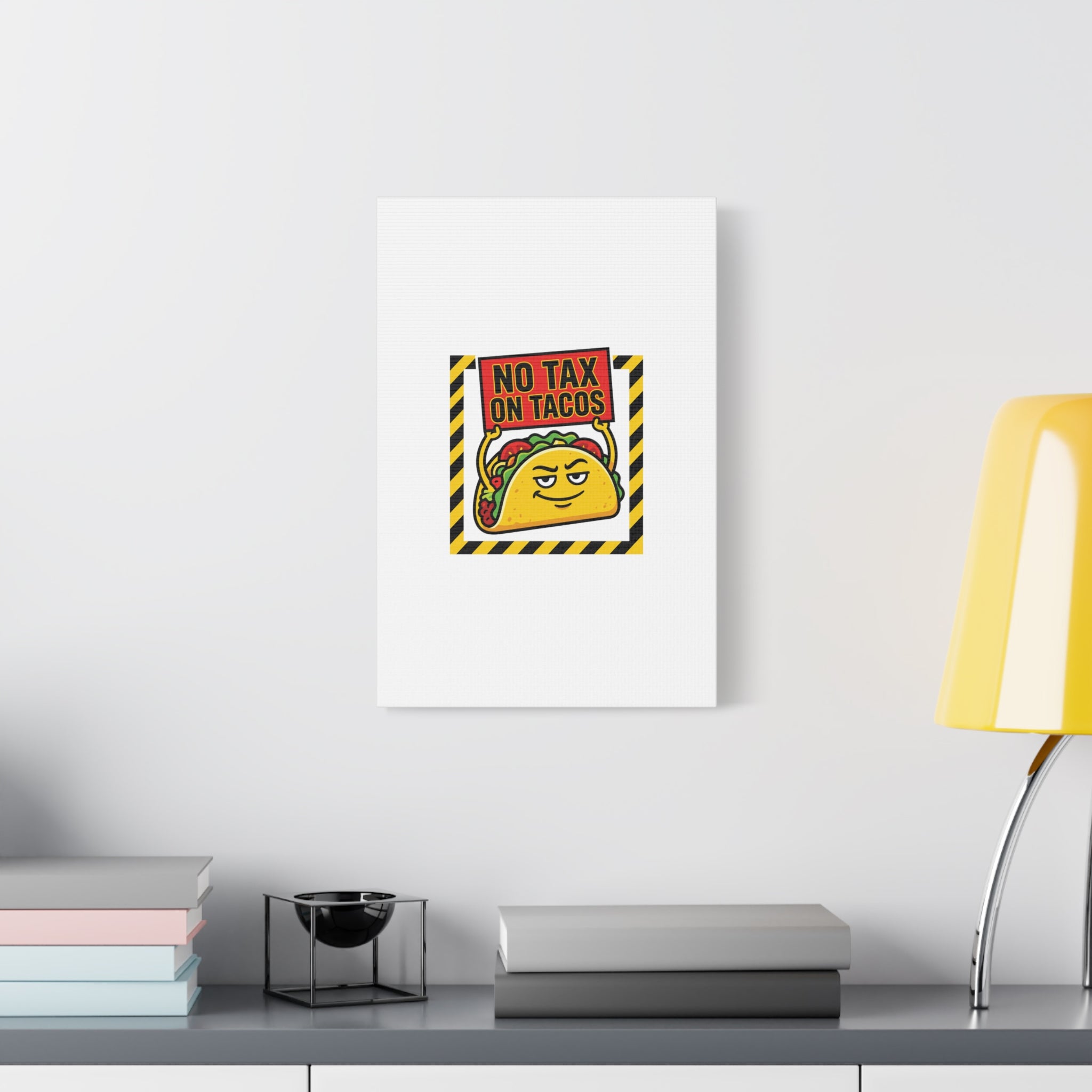 No Tax on Tacos Canvas | taco pun, protest typography