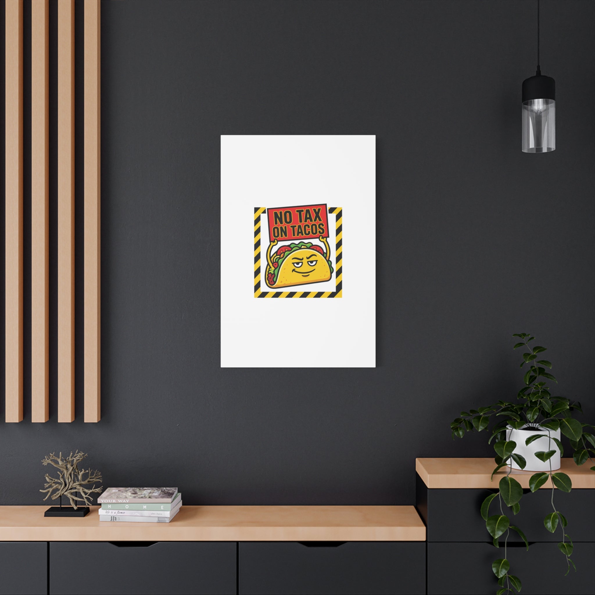 No Tax on Tacos Canvas | taco pun, protest typography