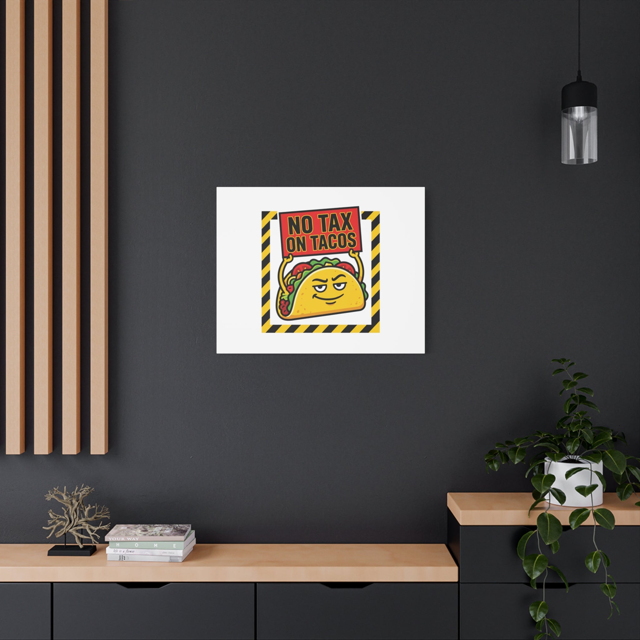 No Tax on Tacos Canvas | taco pun, protest typography