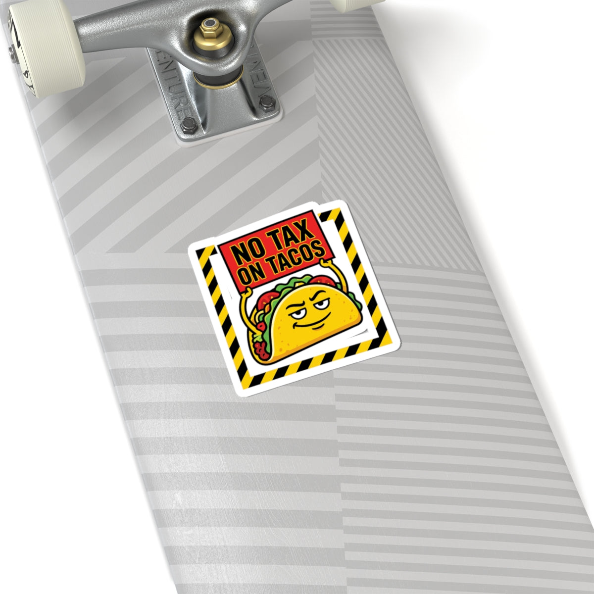 No Tax on Tacos Sticker | taco pun, tariff meme, protest typography