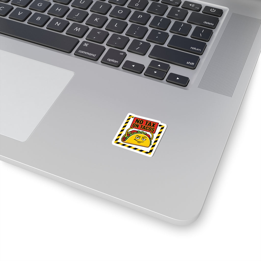 No Tax on Tacos Sticker | taco pun, tariff meme, protest typography