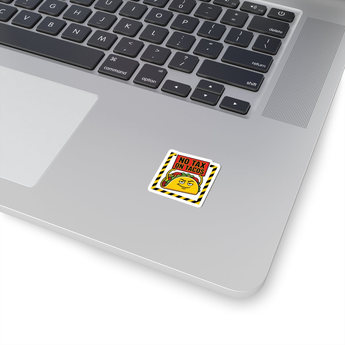 No Tax on Tacos Sticker | taco pun, tariff meme, protest typography