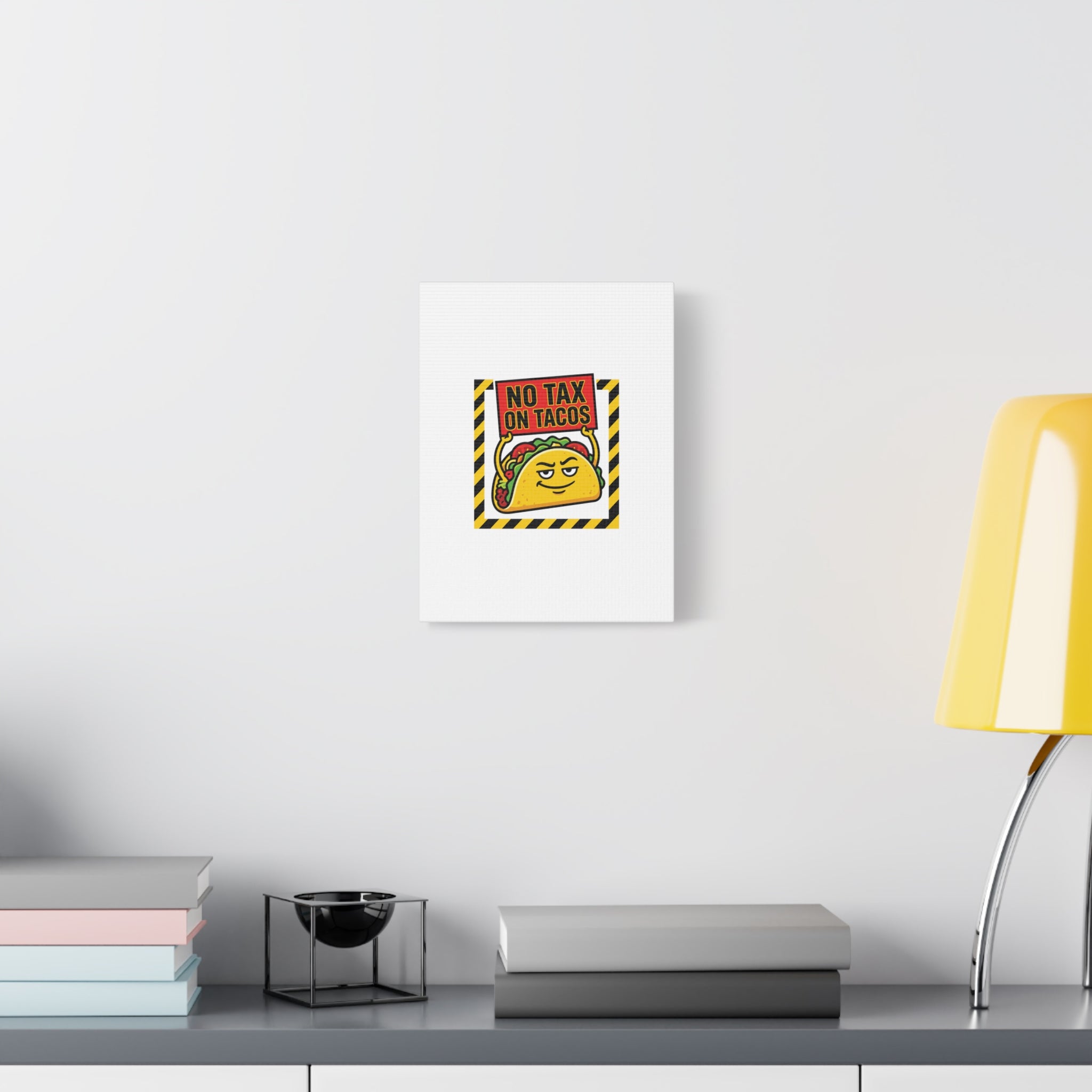 No Tax on Tacos Canvas | taco pun, protest typography