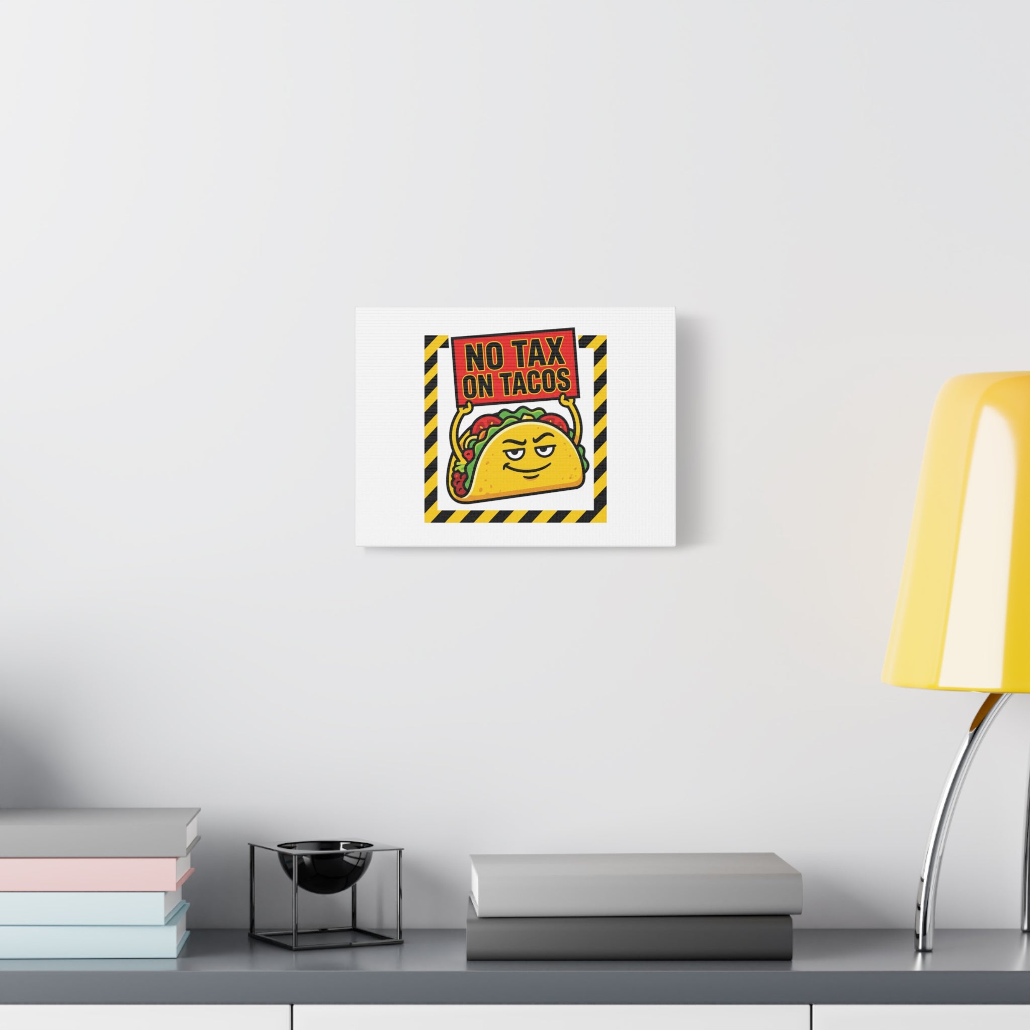No Tax on Tacos Canvas | taco pun, protest typography