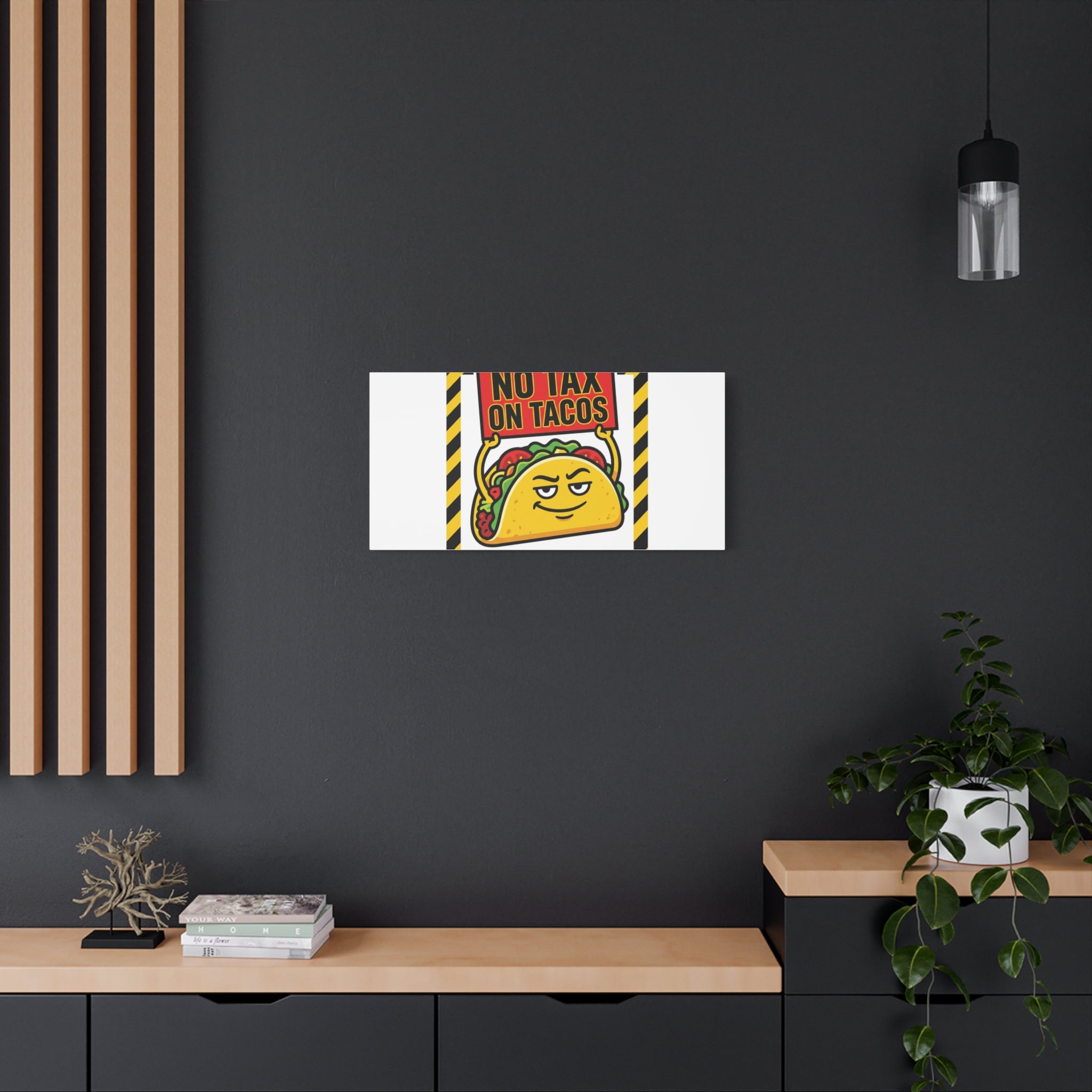 No Tax on Tacos Canvas | taco pun, protest typography