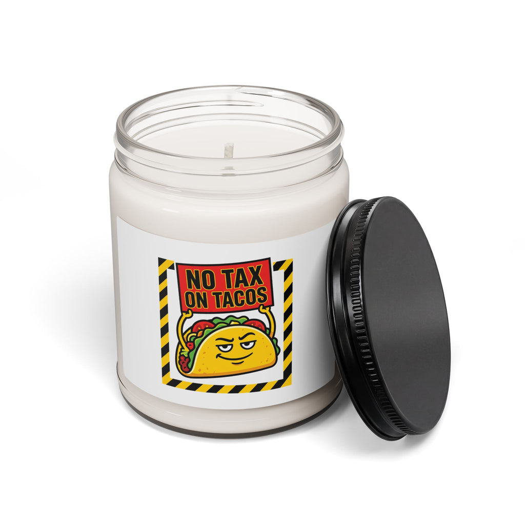 No Tax on Tacos Candle | political taco pun, protest typography